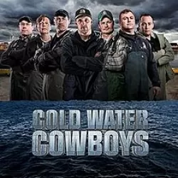 Cold Water Cowboys