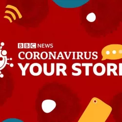 Coronavirus: Your Stories