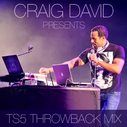 Craig David Presents TS5