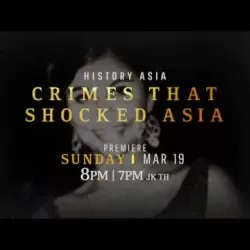 Crimes That Shocked Asia