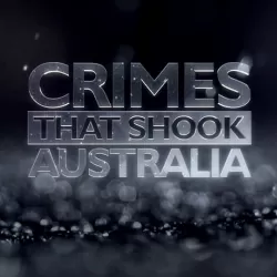 Crimes That Shook Australia