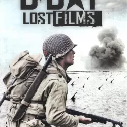 D-Day: Lost Films