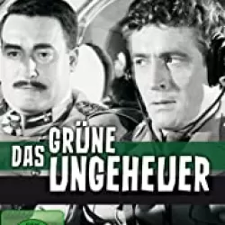 Das grüne Ungeheuer