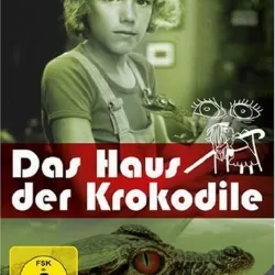 Das Haus der Krokodile