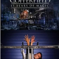 David Copperfield: 15 Years of Magic
