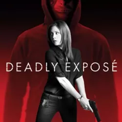 Deadly Expose
