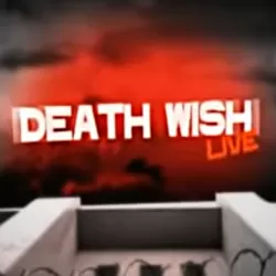 Death Wish Live