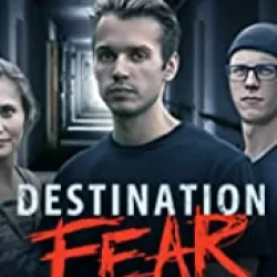 Destination Fear