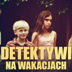 Detektywi na wakacjach