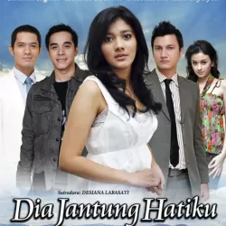 Dia Jantung Hatiku