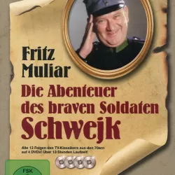 Die Abenteuer des braven Soldaten Schwejk