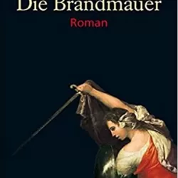 Die Brandmauer