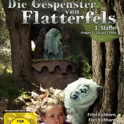 Die Gespenster von Flatterfels