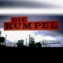 Die Kumpel