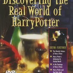 Discovering the Real World of Harry Potter