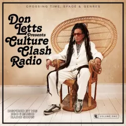 Don Letts' Culture Clash Radio