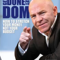 Don't Get Done, Get Dom