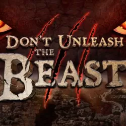 Don't Unleash the Beast