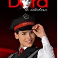 Dora, la celadora