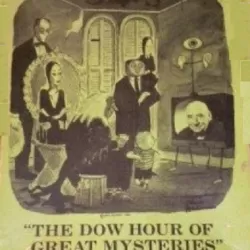 Dow Hour of Great Mysteries