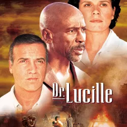 Dr. Lucille: The Lucille Teasdale Story