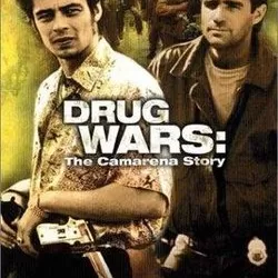 Drug Wars: The Camarena Story