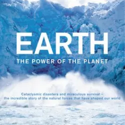 Earth The Power of the Planet