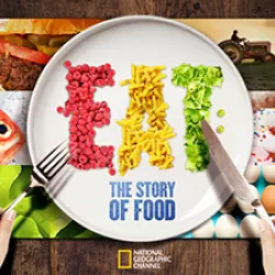 Eat: The Story of Food