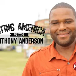Eating America with Anthony Anderson
