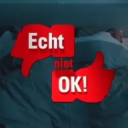 Echt niet OK