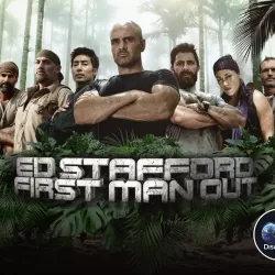 Ed Stafford: First Man Out