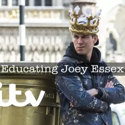 Educating Joey Essex