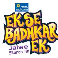 Ek Se Badh Kar Ek