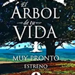 El árbol de tu vida