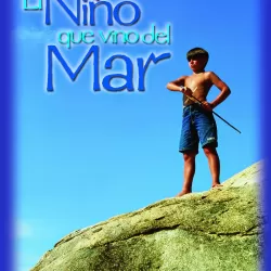 El niño que vino del mar