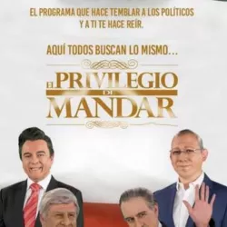 El Privilegio de Mandar