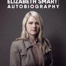 Elizabeth Smart: Autobiography