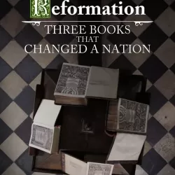 England's Reformation: Three Books That Changed a Nation