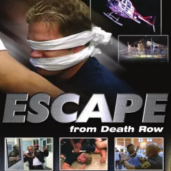 Escape From Death Row