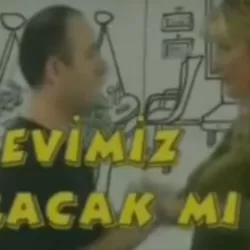 Evimiz Olacak Mı?