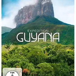 Expedition: Guyana