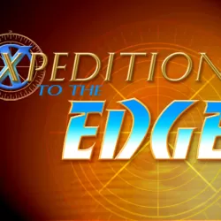 Expeditions to the Edge