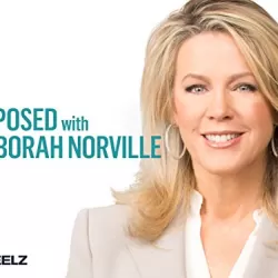 Exposed With Deborah Norville