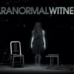 Extreme Paranormal Witness