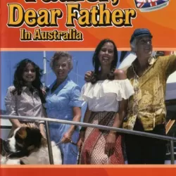 Father, Dear Father In Australia