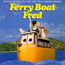 Ferry Boat Fred