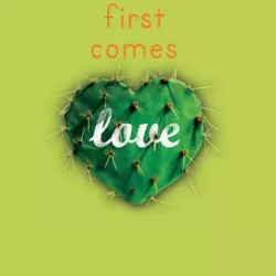 First Comes Love