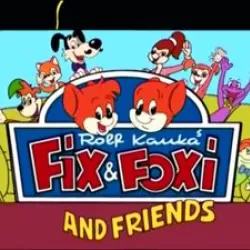 Fix & Foxi and Friends