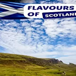 Flavours of Scotland