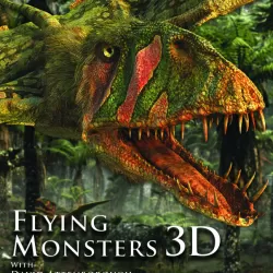 Flying Monsters 3D with David Attenborough